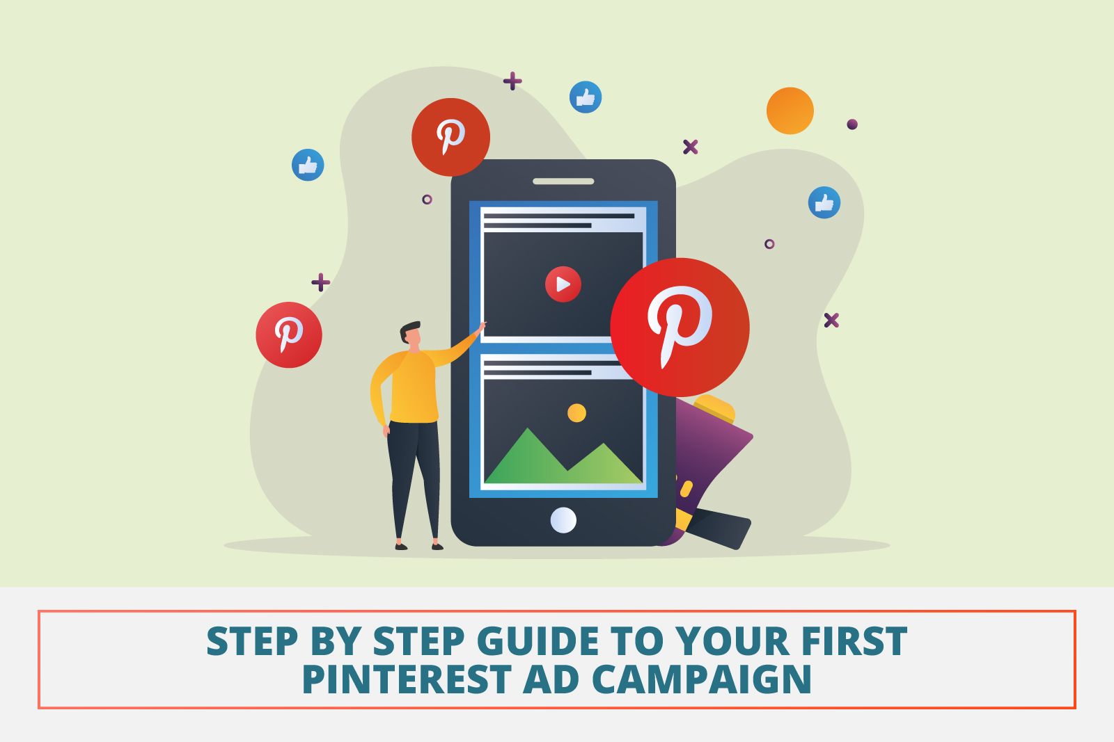Step by step guide to your first Pinterest ad campaign