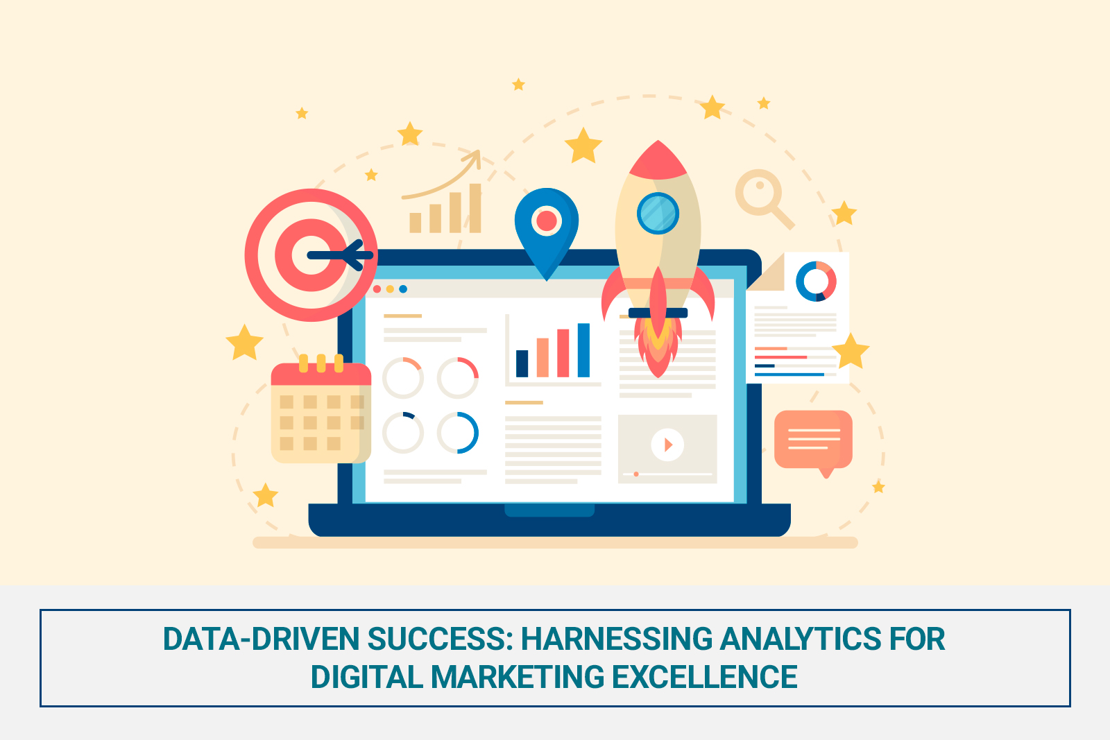 Data-Driven Success: Harnessing Analytics for Digital Marketing Excellence